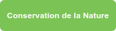 Conservation de la Nature
