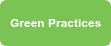 Green Practices