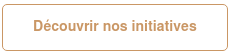 Découvrir nos initiatives